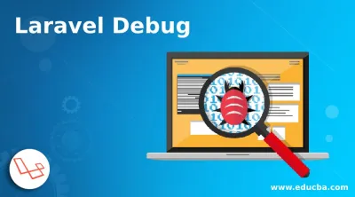 je vais débugger votre projet Laravel